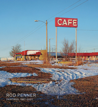 Hardcover Rod Penner: Paintings, 1987-2022 Book