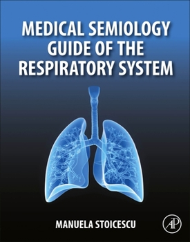 Paperback Medical Semiology Guide of the Respiratory System Book