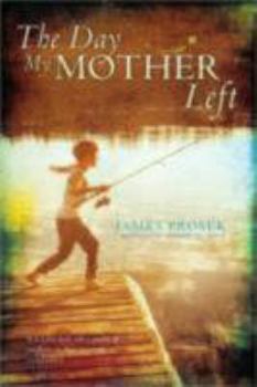 Hardcover The Day My Mother Left Book