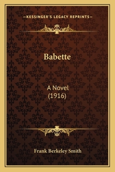 Paperback Babette: A Novel (1916) Book