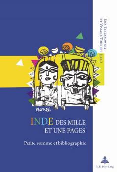 Paperback Inde des mille et une pages: Petite somme et bibliographie [French] Book