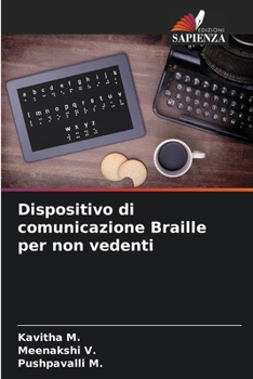 Paperback Dispositivo di comunicazione Braille per non vedenti [Italian] Book