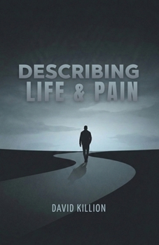 Paperback Describing Life & Pain Book