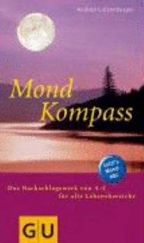 Perfect Paperback Mond-Kompass [German] Book