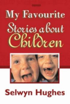 My Favourite Stories About Children