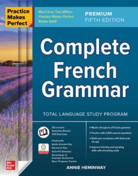 Paperback Practice Makes Perfect: Complete French Grammar, Premium Fifth Edition Book