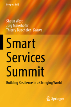 Paperback Smart Services Summit: Building Resilience in a Changing World Book