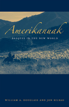 Paperback Amerikanuak: Basques in the New World Book