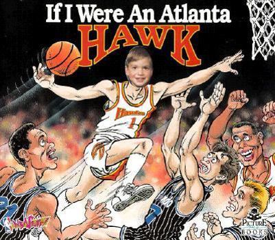 Hardcover If I Were an Atlanta Hawk Book