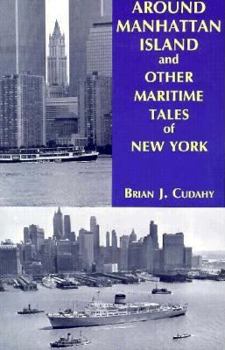 Paperback Around Manhattan Island and Other Tales of Maritime NY Book