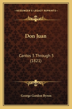 Paperback Don Juan: Cantos 3 Through 5 (1821) Book