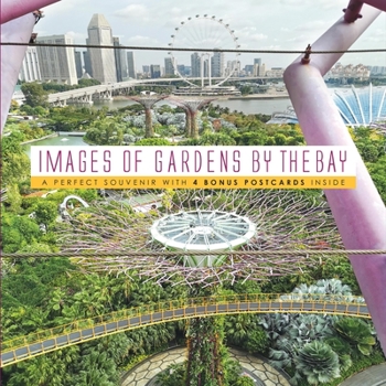 Paperback Images of Gardens by the Bay Book