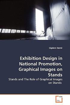 Paperback Exhibition Design in National Promotion, Graphical Images on Stands Book