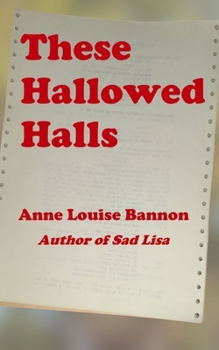 Paperback These Hallowed Halls Book