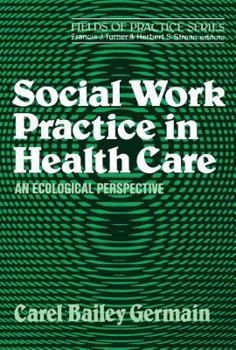 Paperback Social Work Practice in Health Care Book