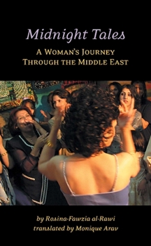 Paperback Midnight Tales: A Woman's Journey Through the Middle East Book