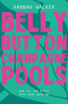 Paperback Belly Button Champagne Pools Book