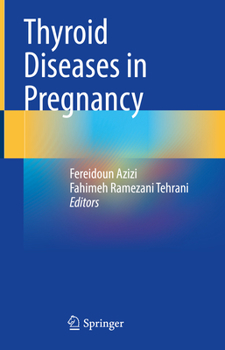 Hardcover Thyroid Diseases in Pregnancy Book