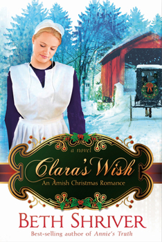 Paperback Clara's Wish: An Amish Christmas Romance Book