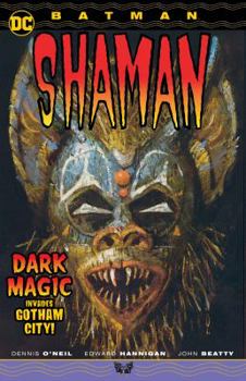 Batman: Shaman - Book  of the Legends of the Dark Knight (1989)