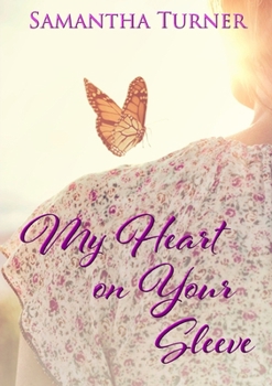 Paperback My Heart On Your Sleeve Book