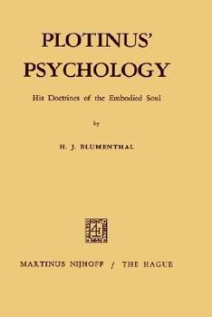 Hardcover Plotinus' Psychology: His Doctrines of the Embodied Soul Book