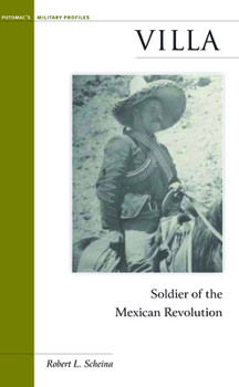 Paperback Villa: Soldier of the Mexican Revolution Book