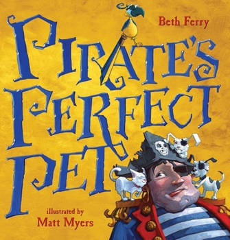 Hardcover Pirate's Perfect Pet Book