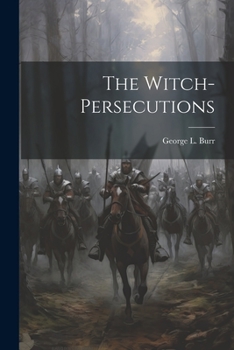 Paperback The Witch-Persecutions Book