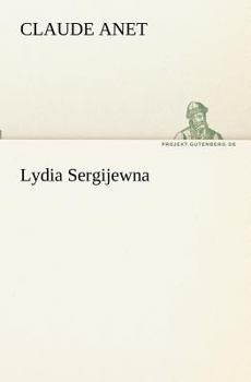 Paperback Lydia Sergijewna [German] Book