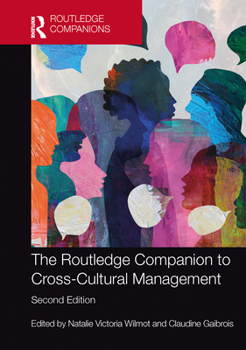 The Routledge Companion to Cross-Cultural Management (Routledge Companions in Business, Management and Marketing)