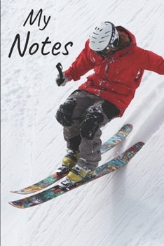 Paperback My notes: Ski Notebook - Size 6"x 9", 100 Pages - Trend and Original - Convenient to rate Ideas Book