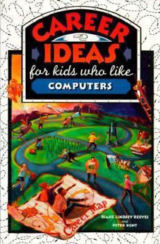 Paperback Career Ideas for Kids Who Like Computers Book