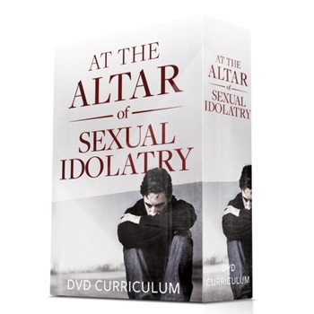 DVD Audio At the Altar of Sexual Idolatry DVD Curriculum Book