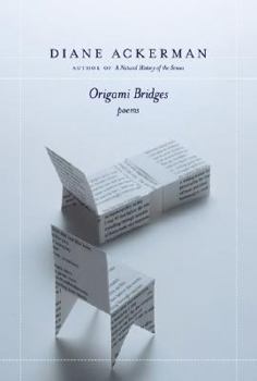 Hardcover Origami Bridges: Poems of Psychoanalysis and Fire Book