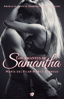 Paperback Los amantes de Samantha [Spanish] Book
