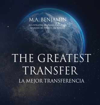 Hardcover The Greatest Transfer: L a Mejor Tr Ansferencia Book