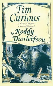 Tim Curious; A Murder Mystery of the American Revolution - Book #1 of the Tim Euston