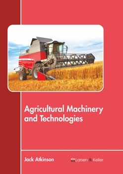 Hardcover Agricultural Machinery and Technologies Book