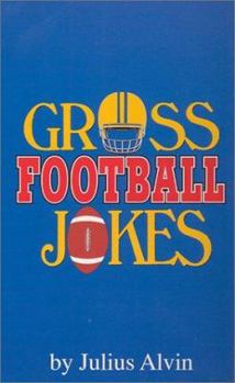 Mass Market Paperback Gross Football Jokes Book