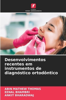 Paperback Desenvolvimentos recentes em instrumentos de diagnóstico ortodôntico [Portuguese] Book