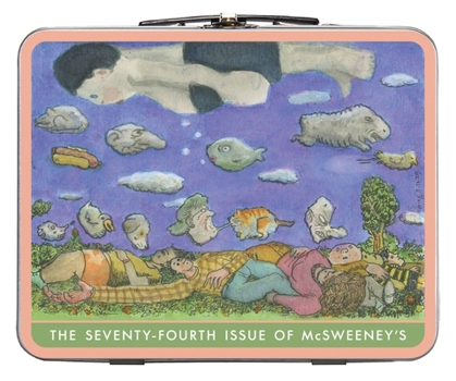 McSweeney's Issue 73 (McSweeney's Quarterly Concern): Themed Issue TBA