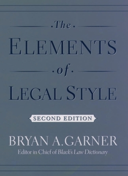 Hardcover The Elements of Legal Style Book