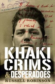Paperback Khaki Crims And Desperadoes Book