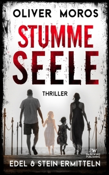 Paperback Stumme Seele: Ein Edel & Stein Thriller [German] Book