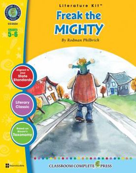 Perfect Paperback Freak the Mighty - Literature Kit Gr. 5-6 - Classroom Complete Press (Literature Kits Grades 5-6) Book