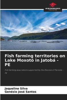 Paperback Fish farming territories on Lake Moxotó in Jatobá - PE Book