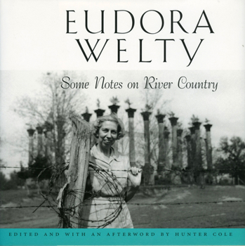 Hardcover Some Notes on River Country Book