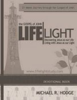 Paperback LifeLight - The Gospel of John Book