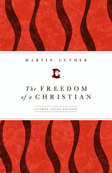 Paperback The Freedom of a Christian Book